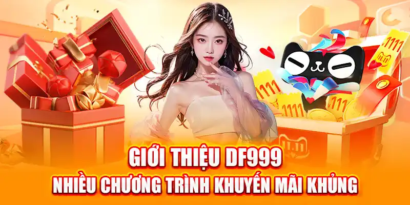 Giới thiệu DF999