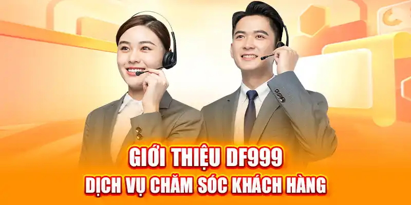 Giới thiệu DF999