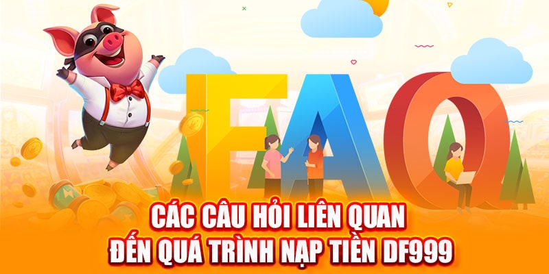 nạp tiền DF999