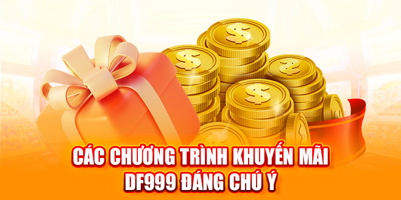 Khuyến mãi DF999 