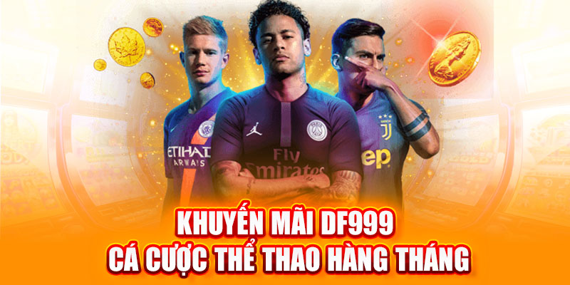 Khuyến mãi DF999 