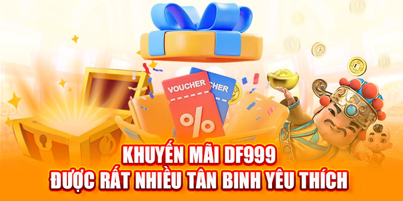 Khuyến mãi DF999 