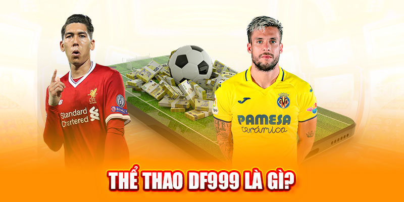 thể thao df999